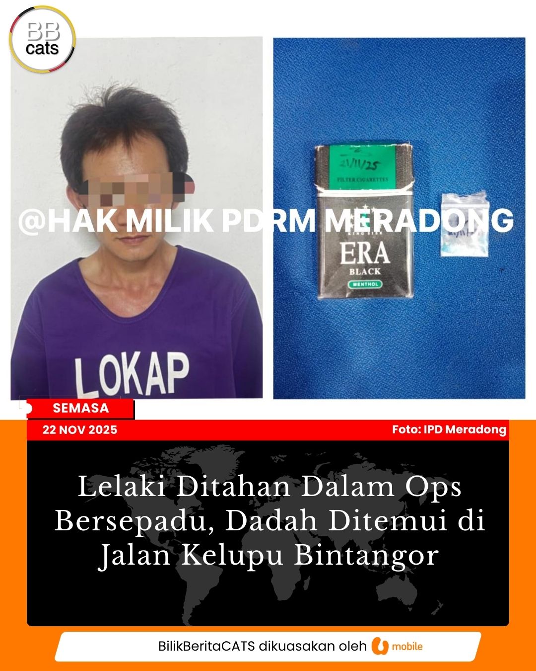 Lelaki Ditahan Dalam Ops Bersepadu, Dadah Ditemui di Jalan Kelupu Bintangor