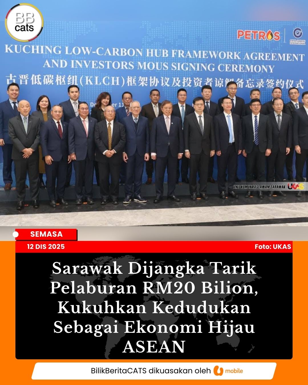 Sarawak Dijangka Tarik Pelaburan RM20 Bilion, Kukuhkan Kedudukan Sebagai Ekonomi Hijau ASEAN