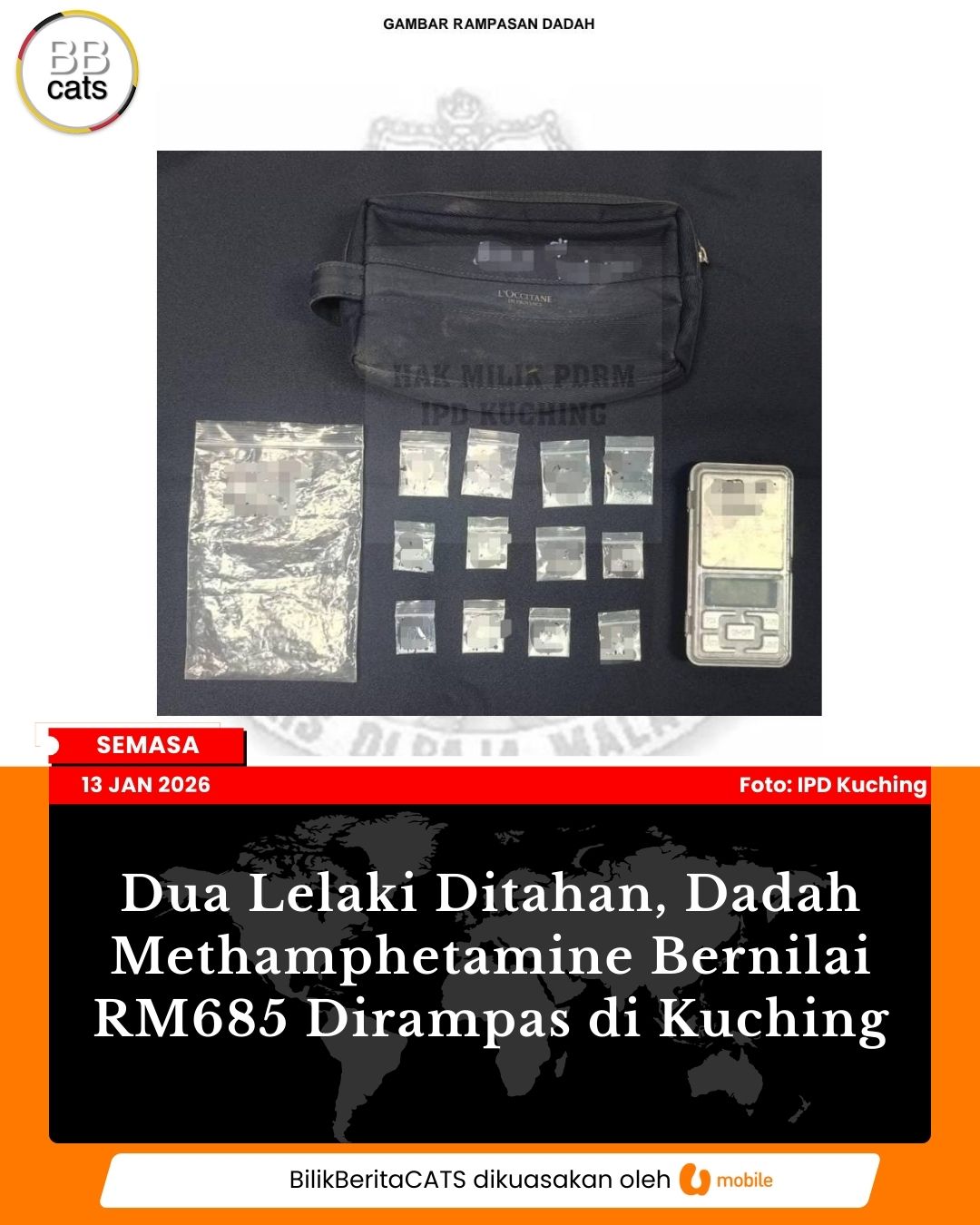 Dua Lelaki Ditahan, Dadah Methamphetamine Bernilai RM685 Dirampas di Kuching
