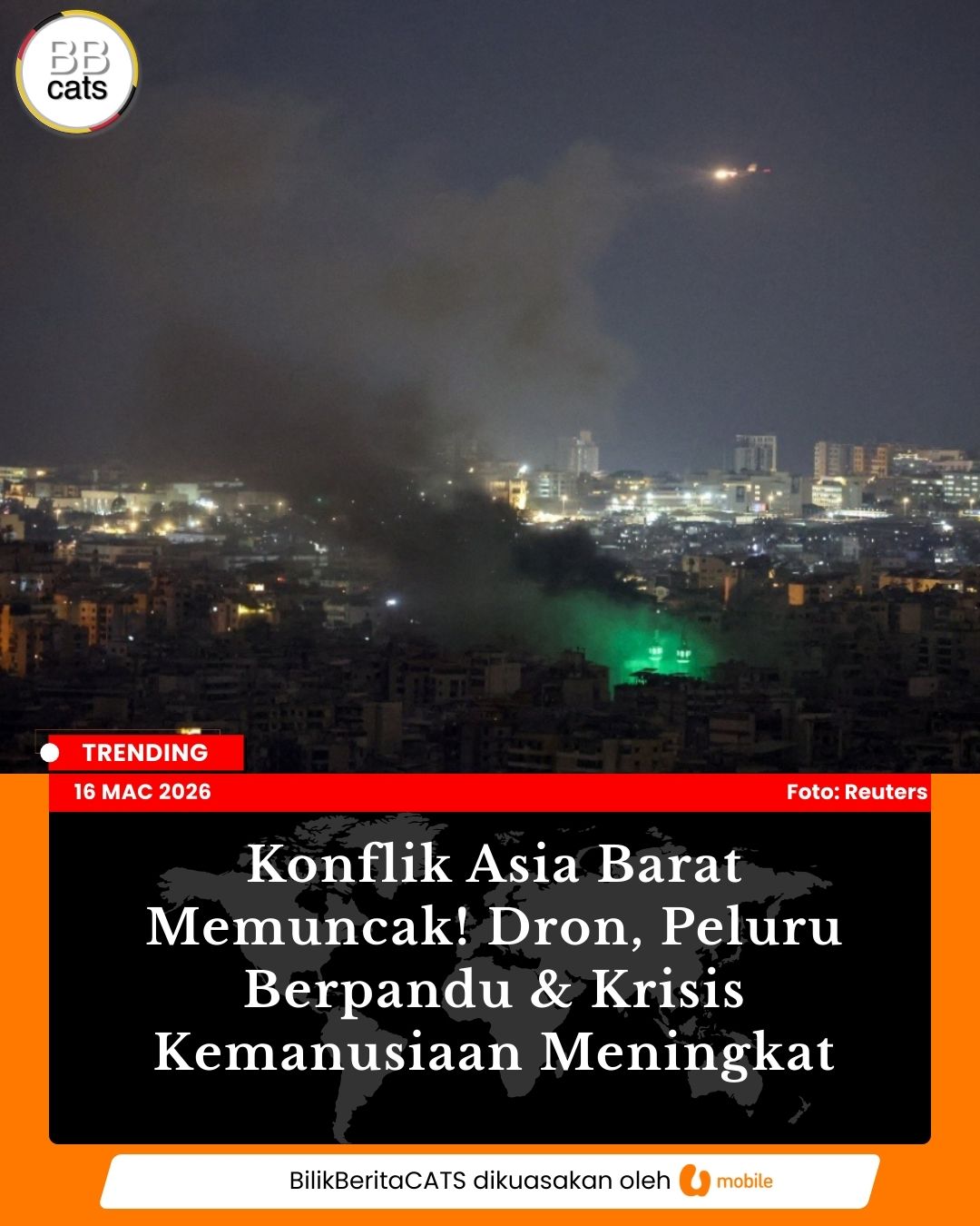 Konflik Asia Barat Memuncak! Dron, Peluru Berpandu & Krisis Kemanusiaan Meningkat