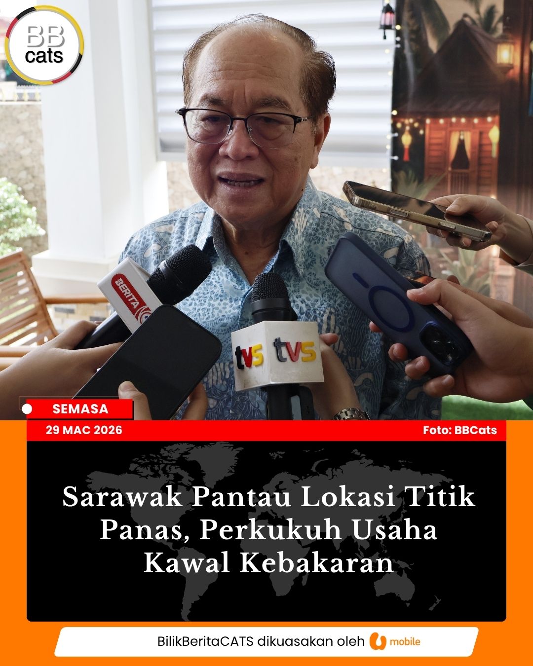 Sarawak Pantau Loaksi Titik Panas, Perkukuh Usaha Kawal Kebakaran