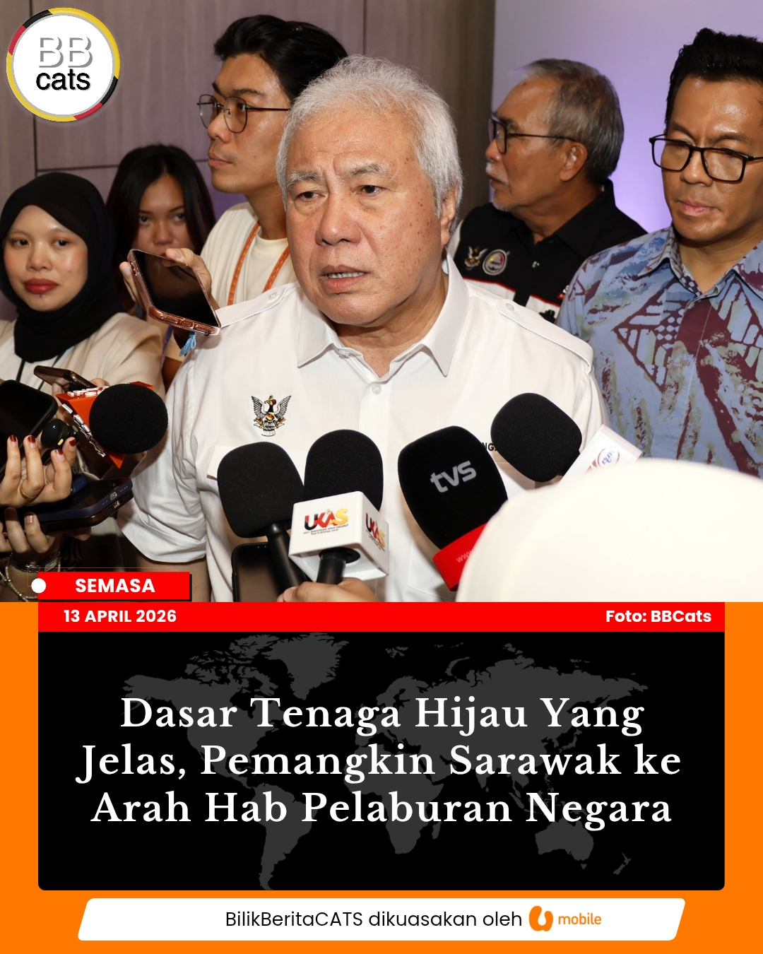 Dasar Tenaga Hijau Yang Jelas, Pemangkin Sarawak ke Arah Hab Pelaburan Negara