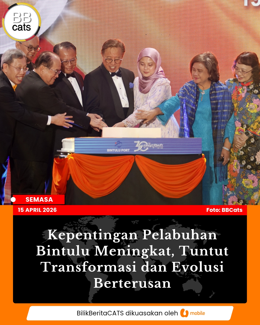 Kepentingan Pelabuhan Bintulu Meningkat, Tuntut Transformasi dan Evolusi Berterusan