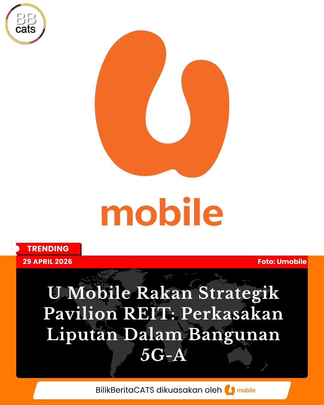 U Mobile Rakan Strategik Pavilion REIT: Perkasakan Liputan Dalam Bangunan 5G-A