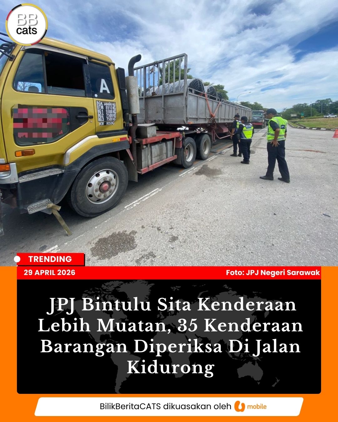 JPJ Bintulu Sita Kenderaan Lebih Muatan, 35 Kenderaan Barangan Diperiksa Di Jalan Kidurong