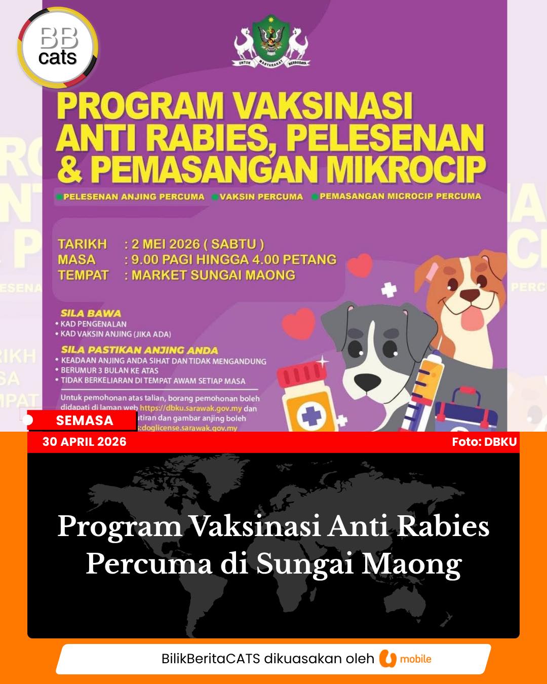 Program Vaksinasi Anti Rabies Percuma di Sungai Maong