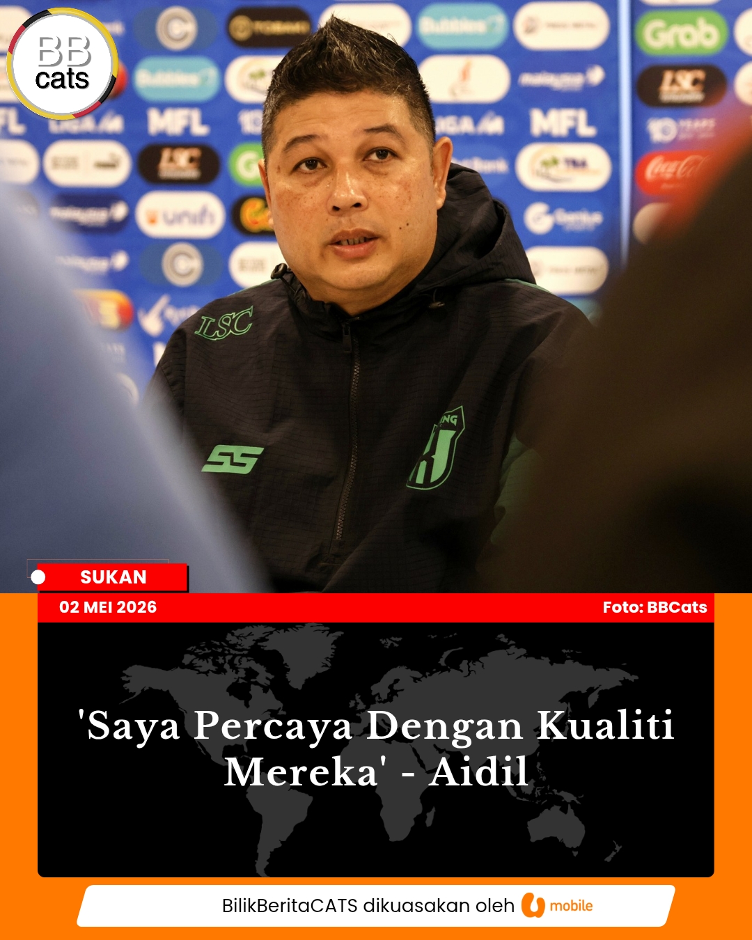 'Saya Percaya Dengan Kualiti Mereka' - Aidil