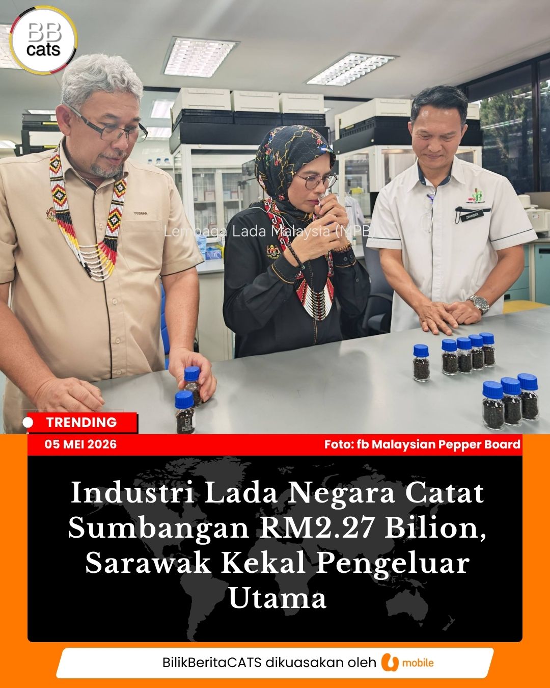 Industri Lada Negara Catat Sumbangan RM2.27 Bilion, Sarawak Kekal Pengeluar Utama