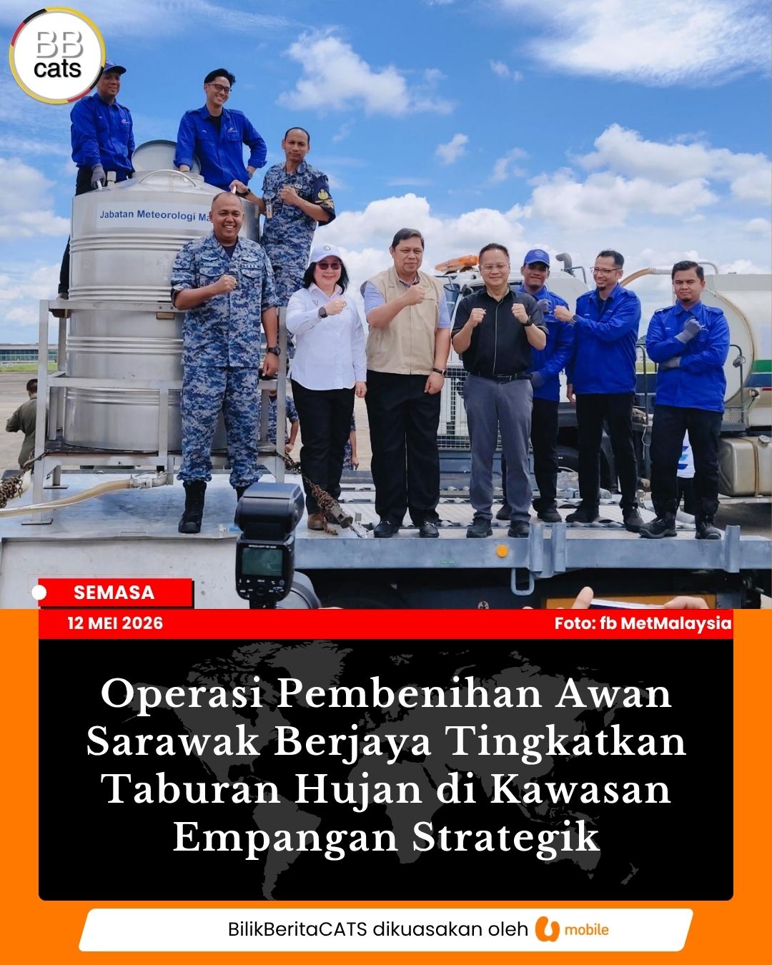 Operasi Pembenihan Awan Sarawak Berjaya Tingkatkan Taburan Hujan di Kawasan Empangan Strategik