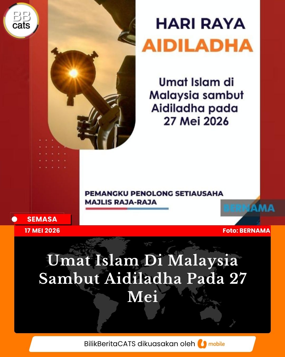 Umat Islam Di Malaysia Sambut Aidiladha Pada 27 Mei