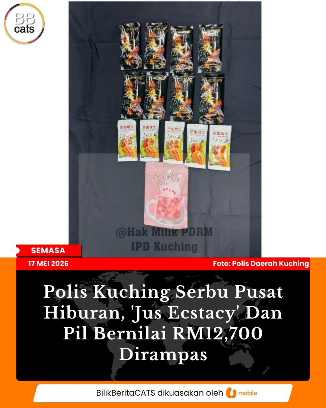 Polis Kuching Serbu Pusat Hiburan, 'Jus Ecstacy' Dan Pil Bernilai RM12,700 Dirampas