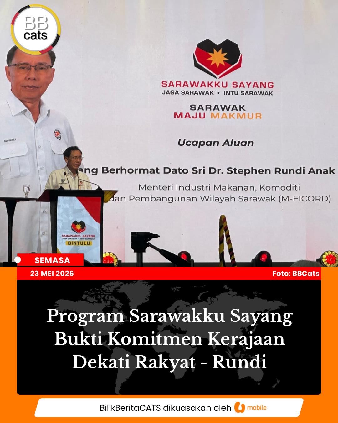 Program Sarawakku Sayang Bukti Komitmen Kerajaan Dekati Rakyat - Rundi