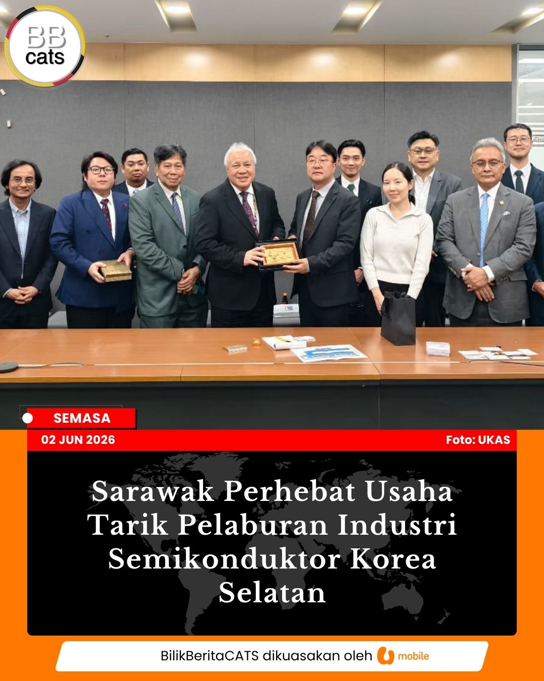 Sarawak Perhebat Usaha Tarik Pelaburan Industri Semikonduktor Korea Selatan
