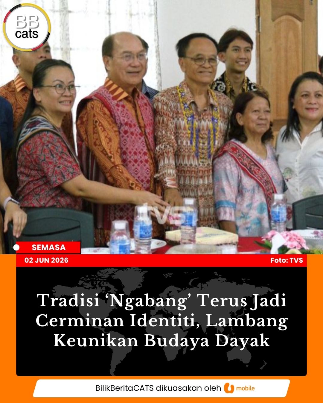 Tradisi ‘Ngabang’ Terus Jadi Cerminan Identiti, Lambang Keunikan Budaya Dayak