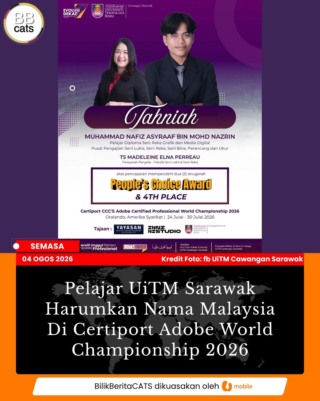 Pelajar UiTM Sarawak Harumkan Nama Malaysia Di Certiport Adobe World Championship 2026