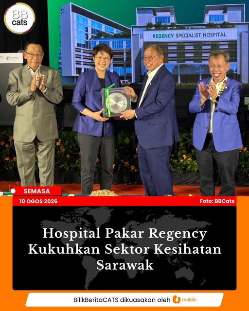Hospital Pakar Regency Kukuhkan Sektor Kesihatan Sarawak