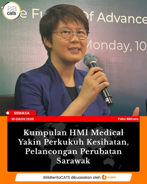 Kumpulan HMI Medical Yakin Perkukuh Kesihatan, Pelancongan Perubatan Sarawak