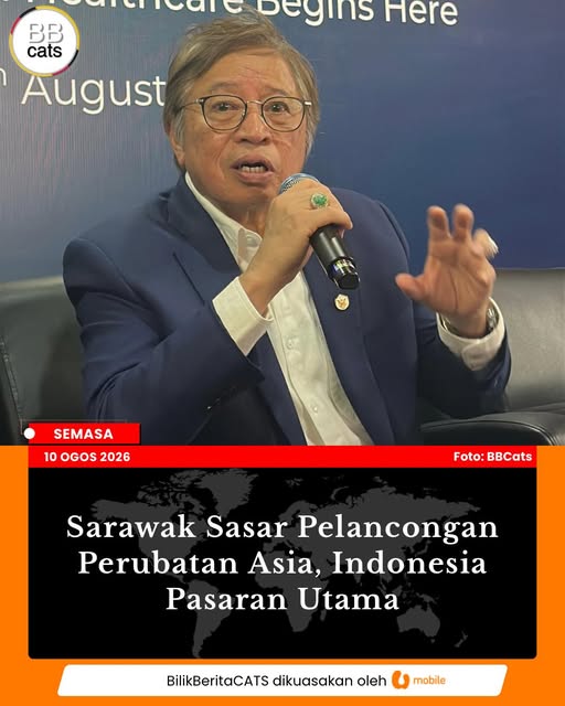 Sarawak Sasar Pelancongan Perubatan Asia, Indonesia Pasaran Utama