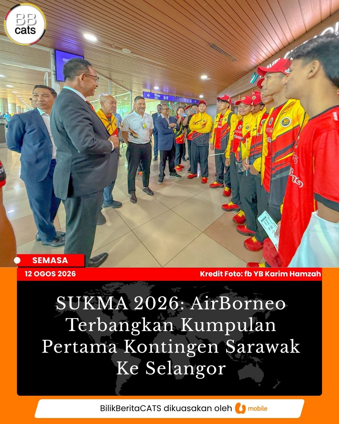 SUKMA 2026: AirBorneo Terbangkan Kumpulan Pertama Kontingen Sarawak Ke Selangor